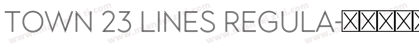 Town 23 Lines Regula字体转换